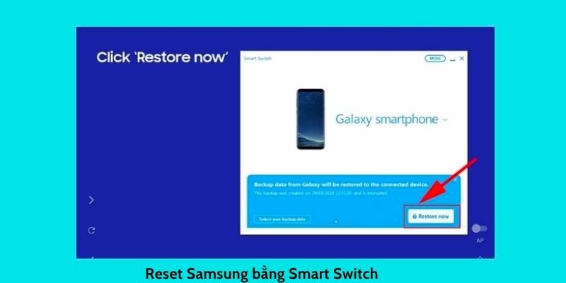 Reset Samsung bằng Smart Switch